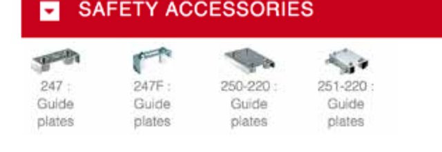 Screenshot of the Safety Accessories step showing guide plate options 247, 247F, 250-220, and 251-220